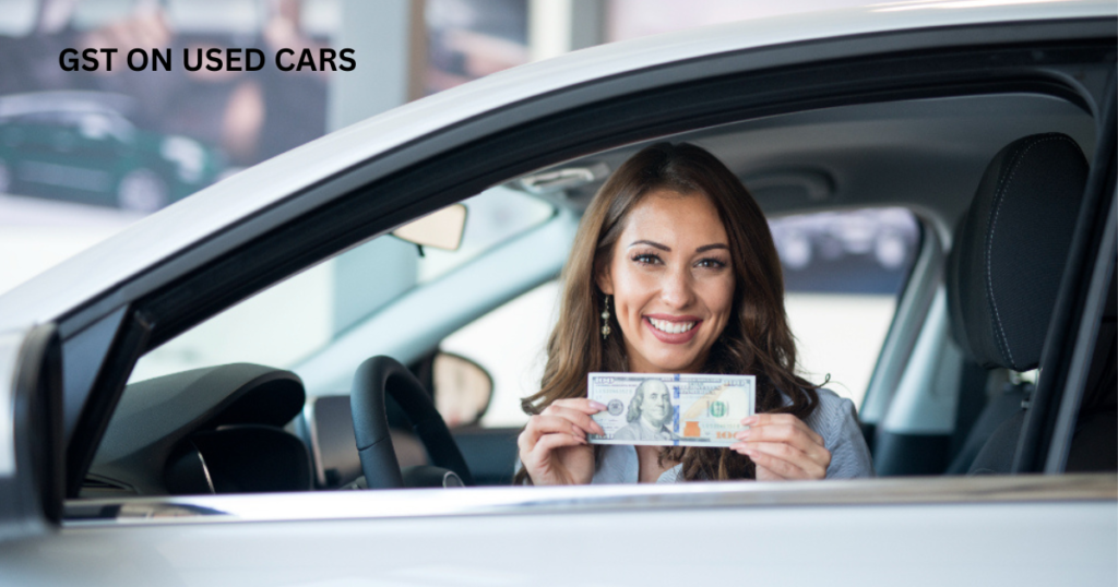 GST on used Cars